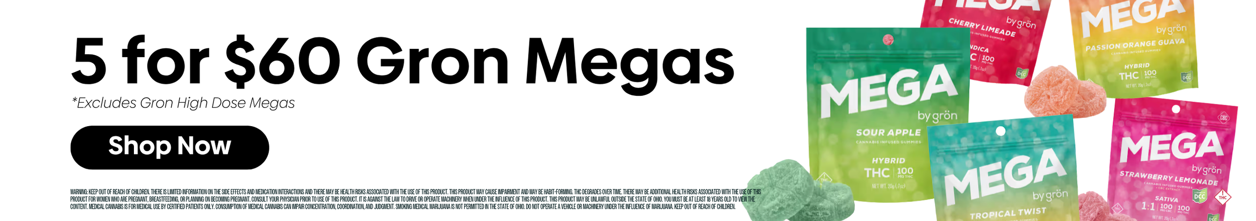 Cannabis Promo, Cannabis Sales, Cannabis Discounts, Cannabis on Sale, Gron Megas | 5 for $60