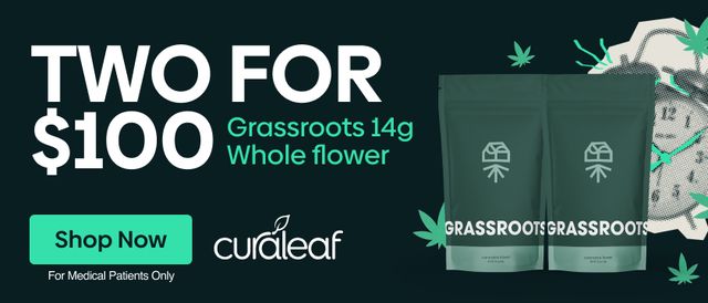 Cannabis Promo, Cannabis Sales, Cannabis Discounts, Cannabis on Sale, Buy Any 2 Grassroots 14g Whole Flower for $100!