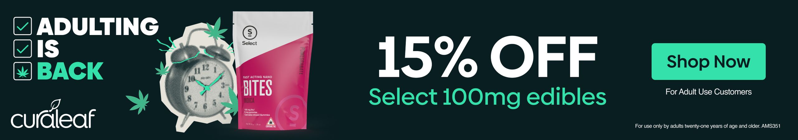 Cannabis Promo, Cannabis Sales, Cannabis Discounts, Cannabis on Sale, 15% Off All Select 100mg Edibles!