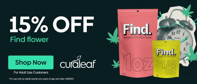 Cannabis Promo, Cannabis Sales, Cannabis Discounts, Cannabis on Sale, 15% Off All Find Flower!
