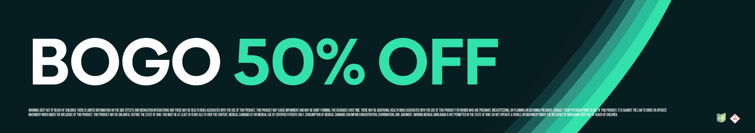 Cannabis Promo, Cannabis Sales, Cannabis Discounts, Cannabis on Sale, BOGO 50% OFF Selected Products