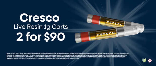 Cannabis Promo, Cannabis Sales, Cannabis Discounts, Cannabis on Sale, 2 for $90 Cresco 1g Cartridges