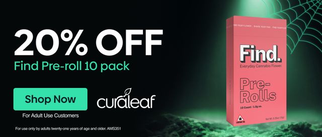 Cannabis Promo, Cannabis Sales, Cannabis Discounts, Cannabis on Sale, 20% Off All Find 10g Pre-Roll 10pks!