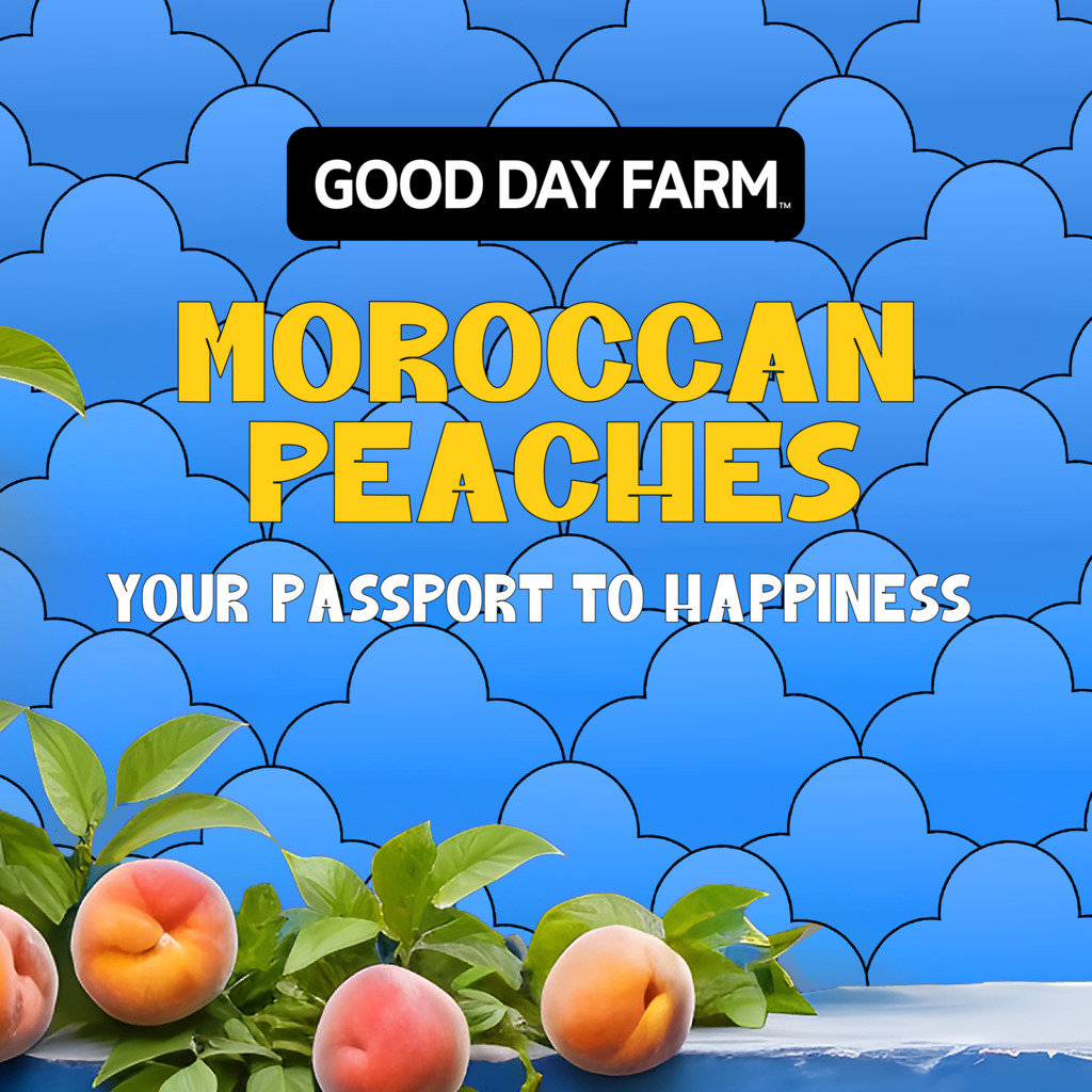 Moroccan Peaches  Good Day Farm