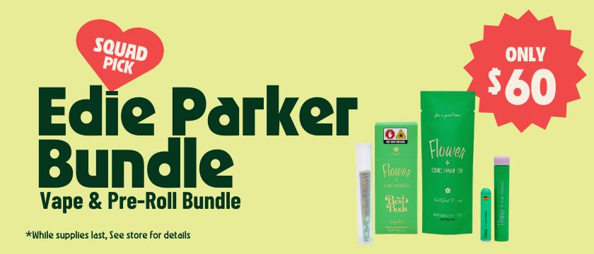 Cannabis Promo, Cannabis Sales, Cannabis Discounts, Cannabis on Sale, $60 Edie Parker Vape & Pre-Roll Bundle