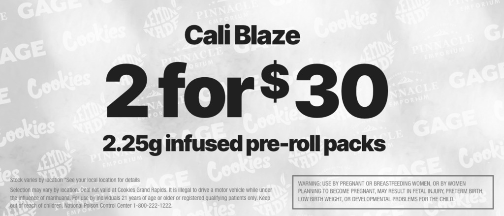 Cannabis Promo, Cannabis Sales, Cannabis Discounts, Cannabis on Sale, 2 FOR $30 2.25G CALI BLAZE INF PRE-ROLL PACKS