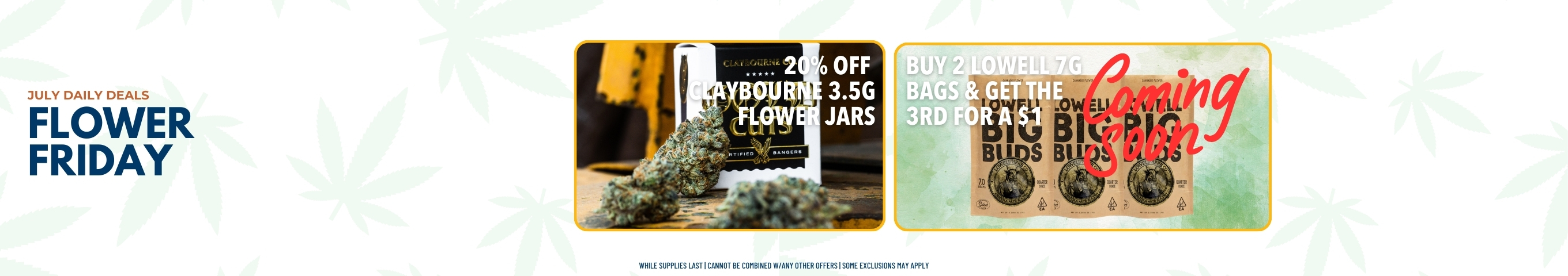 Cannabis Promo, Cannabis Sales, Cannabis Discounts, Cannabis on Sale, Flower Friday July Oxnard Banner