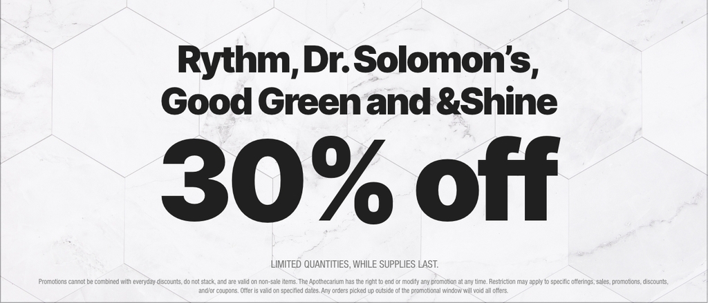 Cannabis Promo, Cannabis Sales, Cannabis Discounts, Cannabis on Sale, 30% Off Rythm, &Shine, Dr. Solomon's, Good Green