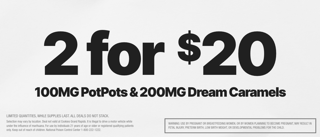 Cannabis Promo, Cannabis Sales, Cannabis Discounts, Cannabis on Sale, 2 FOR $20 100MG POT POTS & 200MG DREAM CARAMELS 