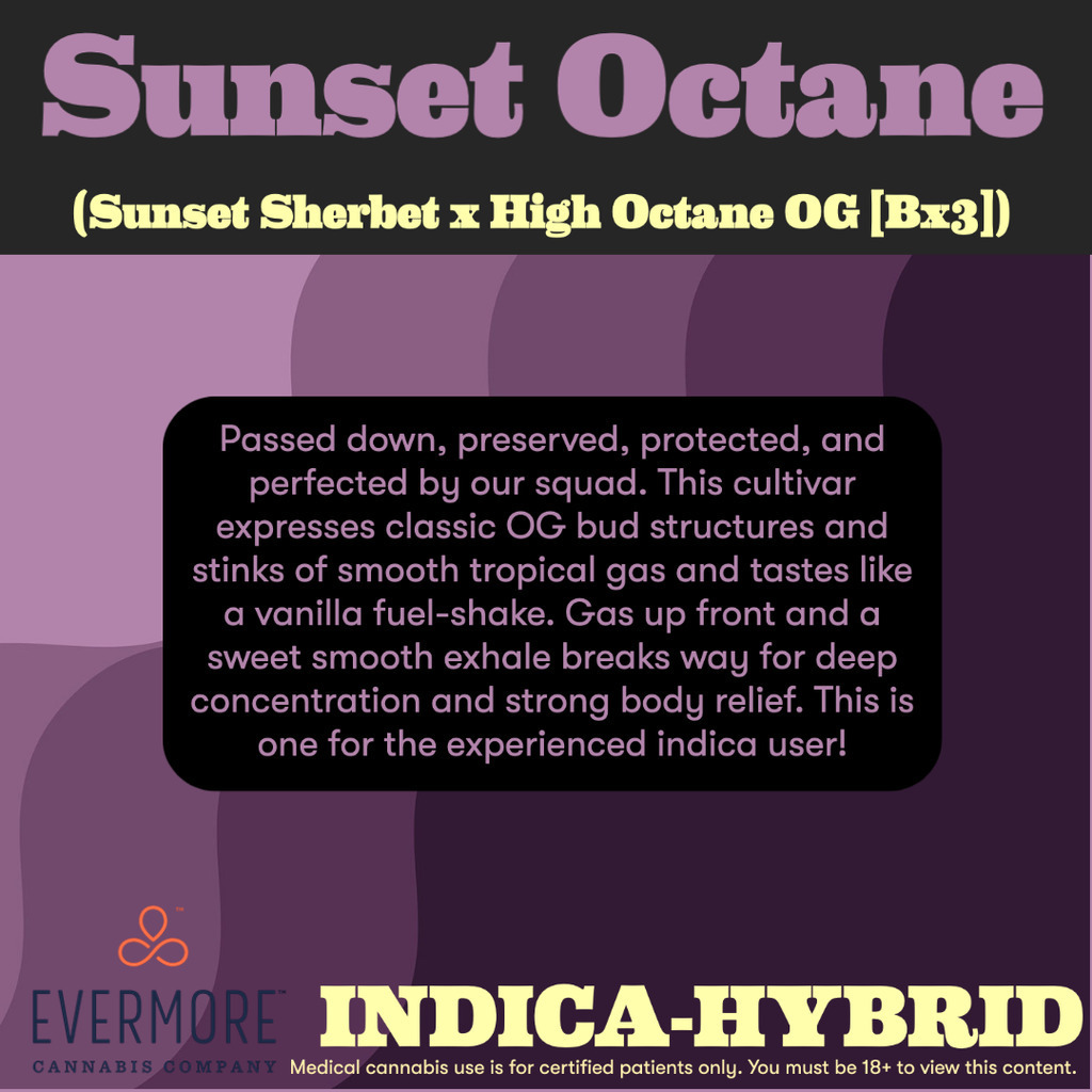 Sunset Octane Evermore