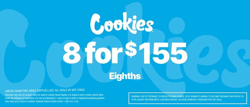 Cannabis Promo, Cannabis Sales, Cannabis Discounts, Cannabis on Sale, COOKIES EIGHTHS - 8 FOR $155