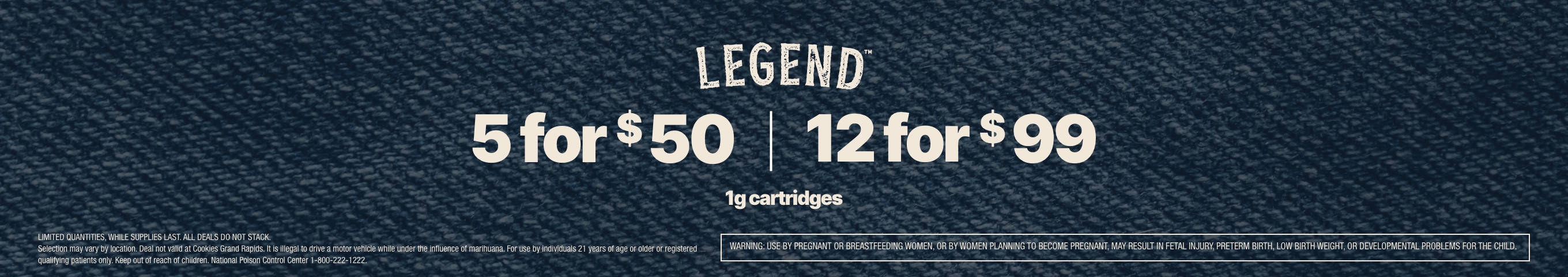 Cannabis Promo, Cannabis Sales, Cannabis Discounts, Cannabis on Sale, LEGEND 1G CARTRIDGES - 12 FOR $99