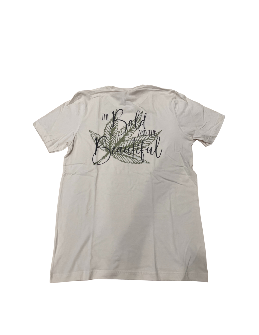 Bold Dispensary - The Bold & The Beautiful T-Shirt Southern Mill