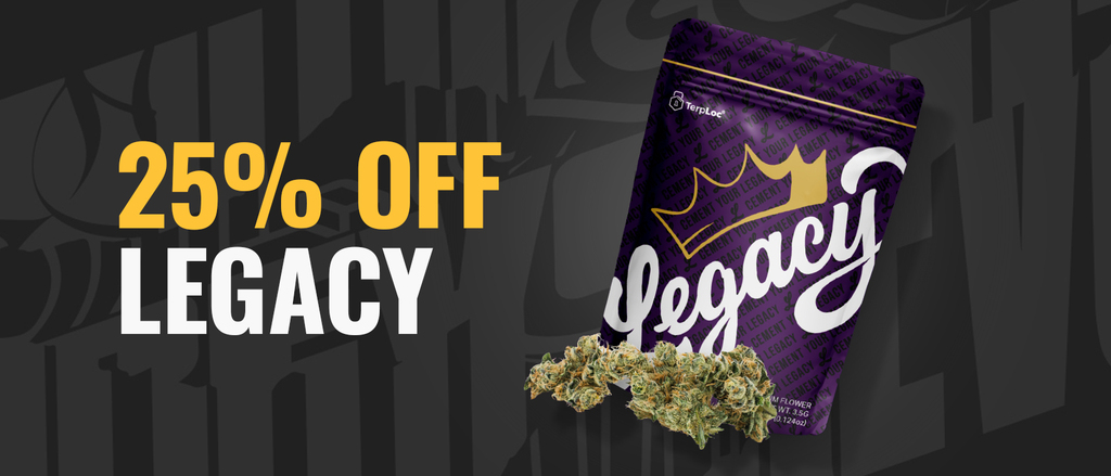 Cannabis Promo, Cannabis Sales, Cannabis Discounts, Cannabis on Sale, 25% Off Legacy, Best Kept Secret, SMKE & Stoner Village