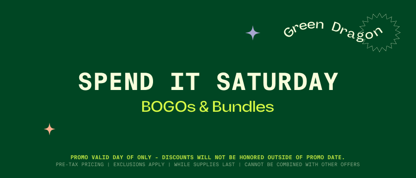 Cannabis Promo, Cannabis Sales, Cannabis Discounts, Cannabis on Sale, Happy Send It Saturday! BOGOs & Bundle Deals