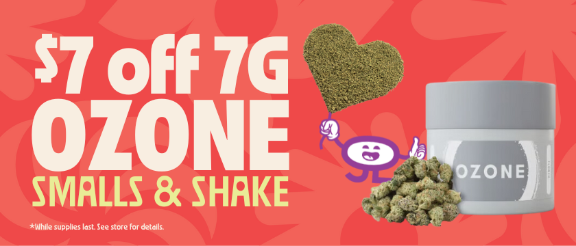 Cannabis Promo, Cannabis Sales, Cannabis Discounts, Cannabis on Sale, $7 OFF Ozone 7G