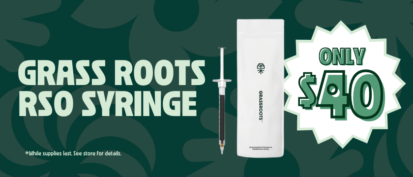 Cannabis Promo, Cannabis Sales, Cannabis Discounts, Cannabis on Sale, Joy's Highlight: Grass Roots RSO 1G Syringe 