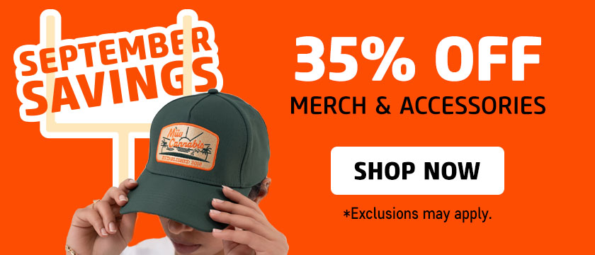 Cannabis Promo, Cannabis Sales, Cannabis Discounts, Cannabis on Sale, 35% OFF Merch & Accessories