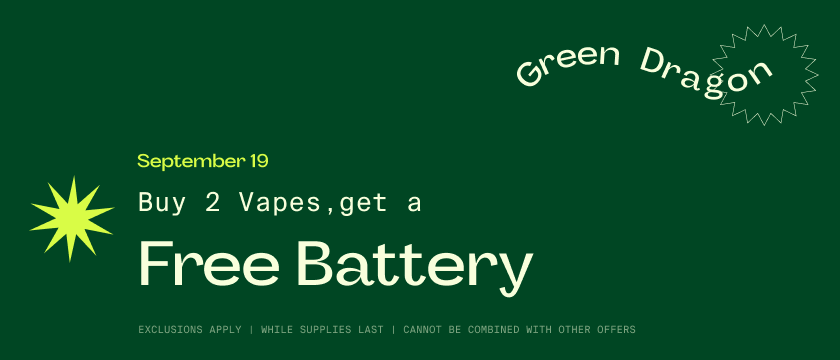 Cannabis Promo, Cannabis Sales, Cannabis Discounts, Cannabis on Sale, SEP 19 ONLY: Buy 2 Vapes get a free Battery