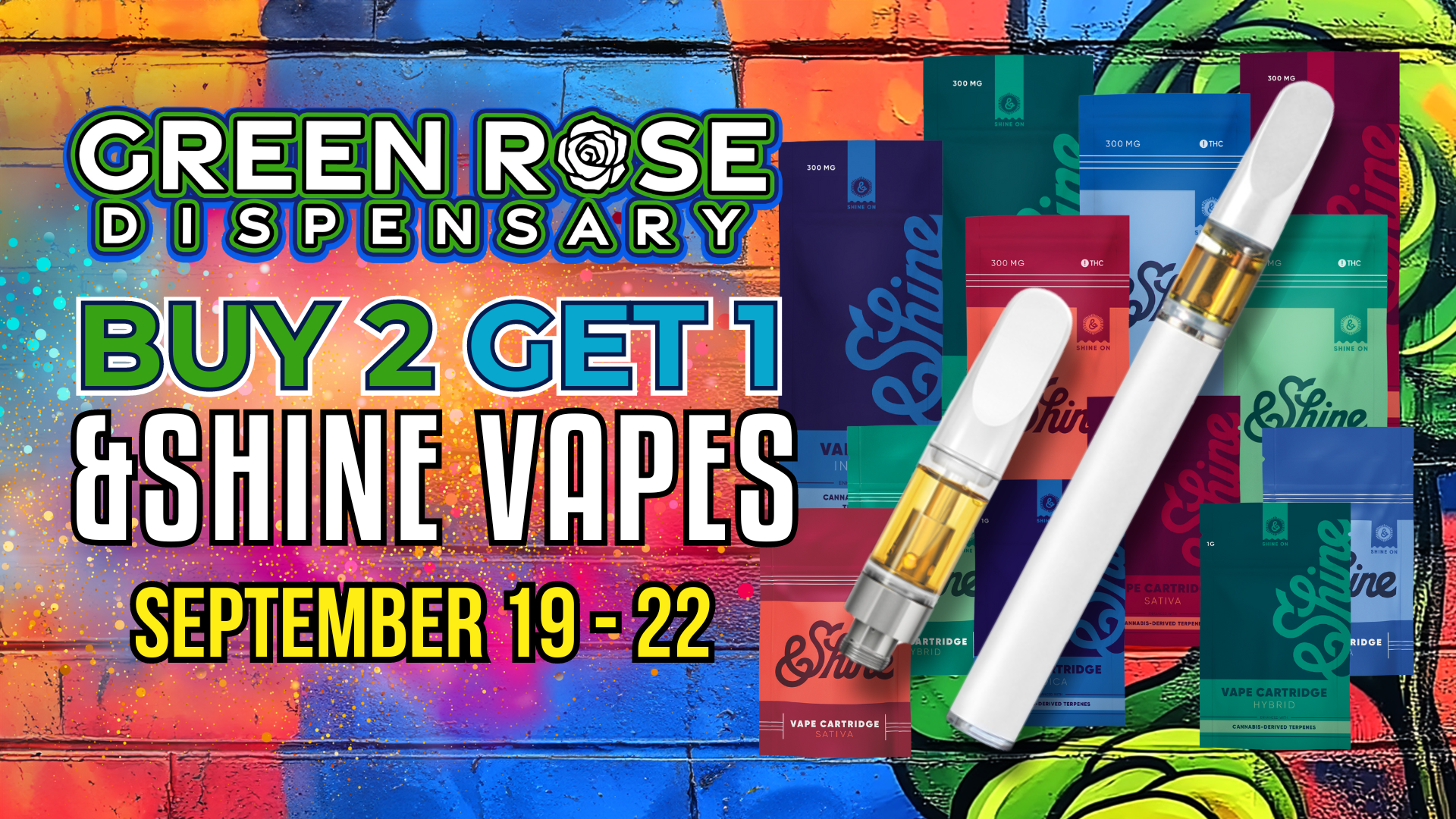 Cannabis Promo, Cannabis Sales, Cannabis Discounts, Cannabis on Sale, &Shine Vapes B2G1!