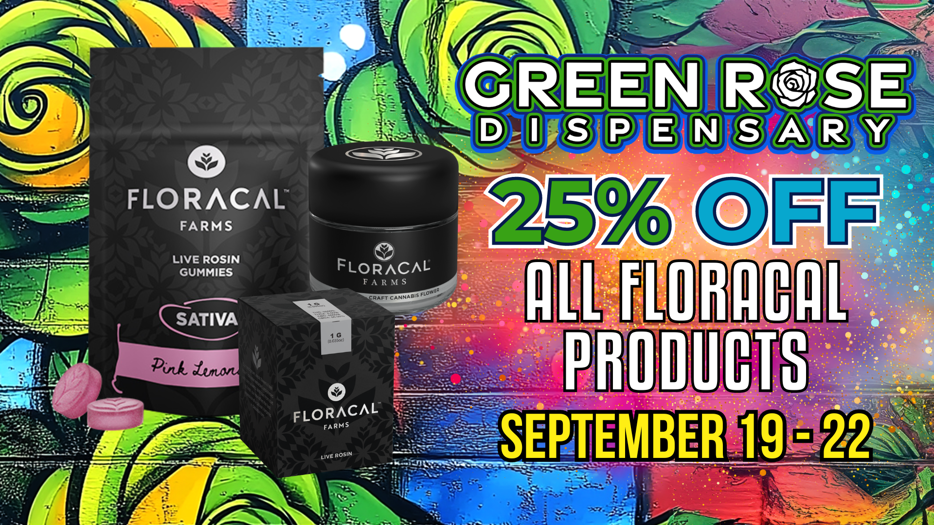 Cannabis Promo, Cannabis Sales, Cannabis Discounts, Cannabis on Sale, 25% Off FloraCal!