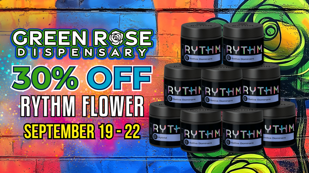 Cannabis Promo, Cannabis Sales, Cannabis Discounts, Cannabis on Sale, 30% Off Rythm Flower!