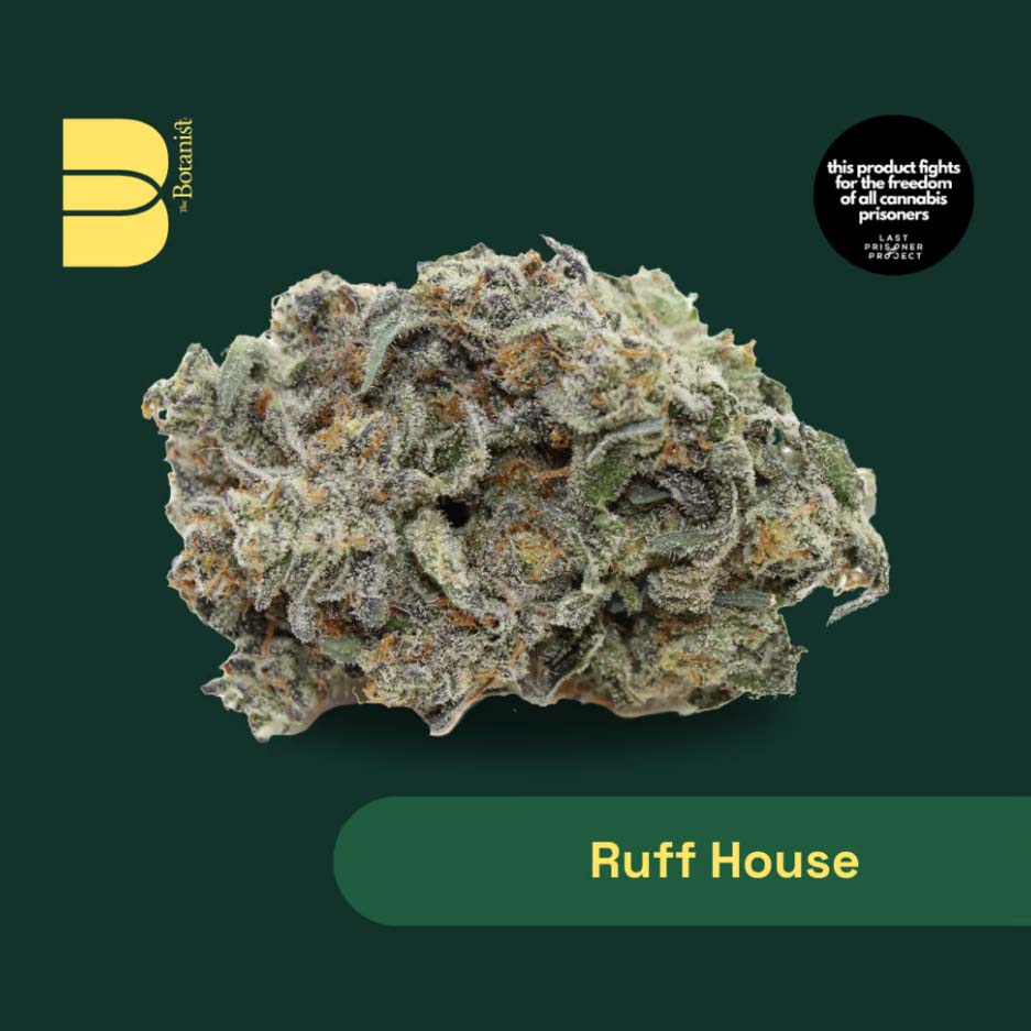 Ruff House The Botanist