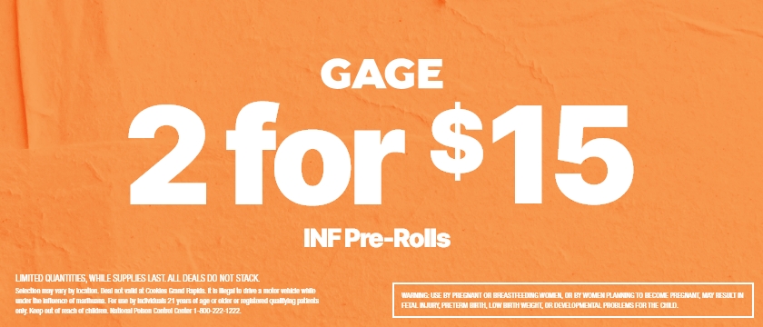 Cannabis Promo, Cannabis Sales, Cannabis Discounts, Cannabis on Sale, GAGE INFUSED PRE-ROLLS - 2 FOR $15