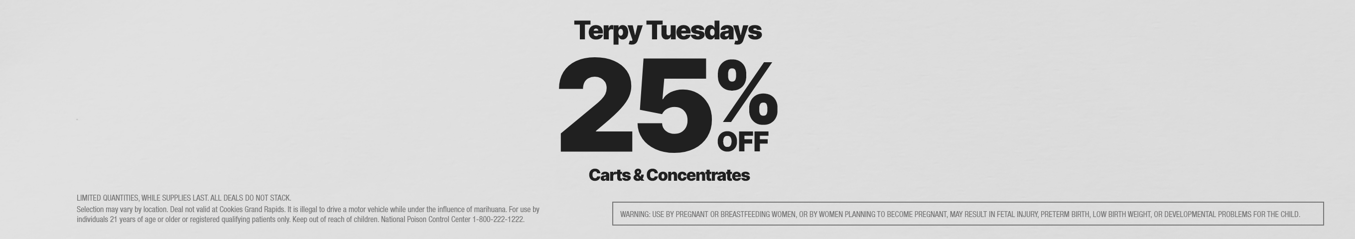 Cannabis Promo, Cannabis Sales, Cannabis Discounts, Cannabis on Sale, TERPY TUESDAY - 25% OFF ALL CARTS & CONCENTRATES