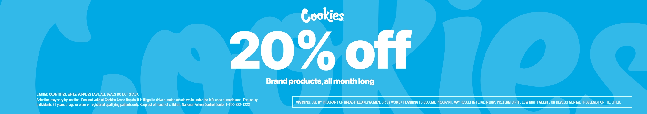 Cannabis Promo, Cannabis Sales, Cannabis Discounts, Cannabis on Sale, HAPPY NATIONAL COOKIES MONTH! 20% OFF COOKIES PRODUCTS!