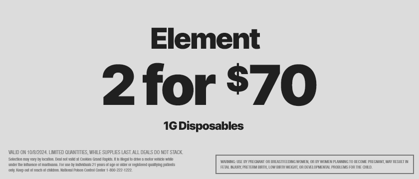 Cannabis Promo, Cannabis Sales, Cannabis Discounts, Cannabis on Sale, 2 FOR $70 ELEMENT 1G DISPOSABLES