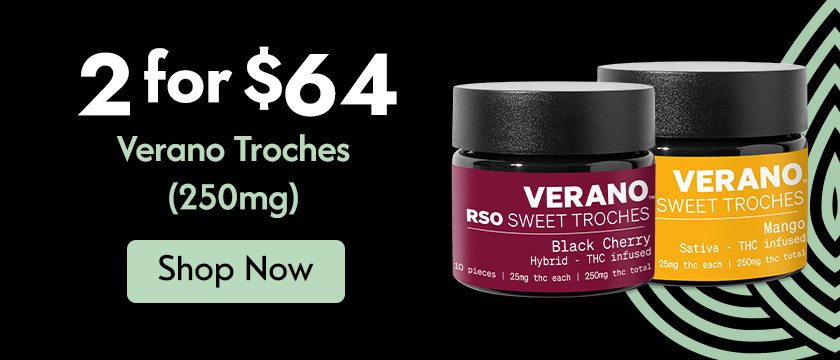 Cannabis Promo, Cannabis Sales, Cannabis Discounts, Cannabis on Sale,  2 for $64 Verano Troches (250mg)