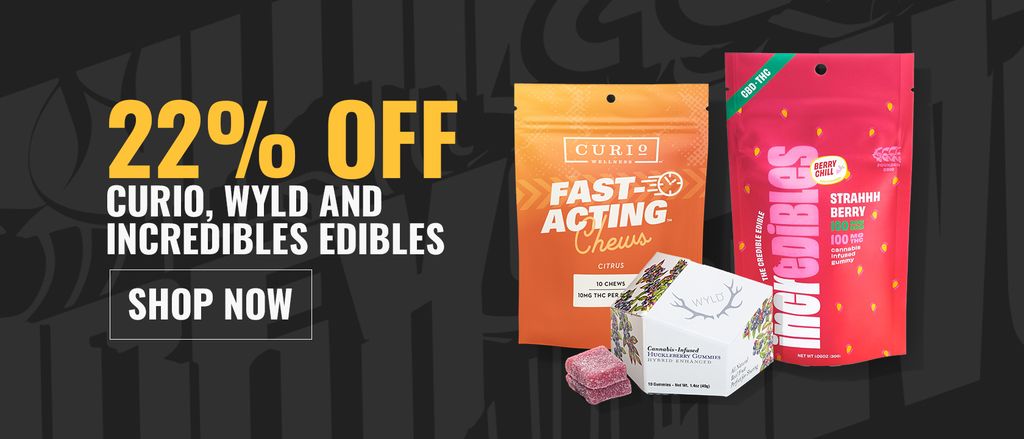 Cannabis Promo, Cannabis Sales, Cannabis Discounts, Cannabis on Sale, 22% off Curio, Wyld and Incredibles Edibles 