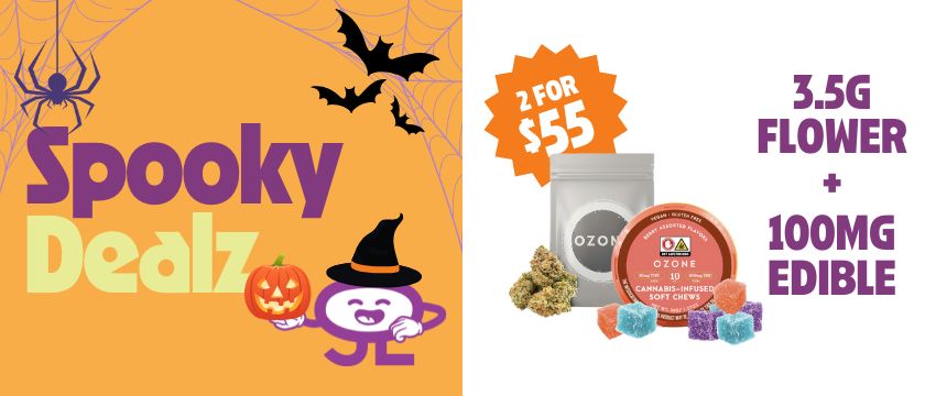 Cannabis Promo, Cannabis Sales, Cannabis Discounts, Cannabis on Sale, $55 Ozone Edible and 3.5G Bud Bundle