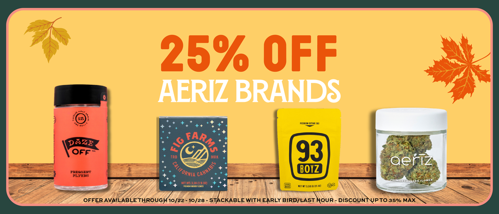 Cannabis Promo, Cannabis Sales, Cannabis Discounts, Cannabis on Sale, Aeriz 25% Off!