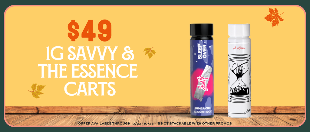 Cannabis Promo, Cannabis Sales, Cannabis Discounts, Cannabis on Sale, (the) Essence & Savvy 1g Cartridges for $49 each!