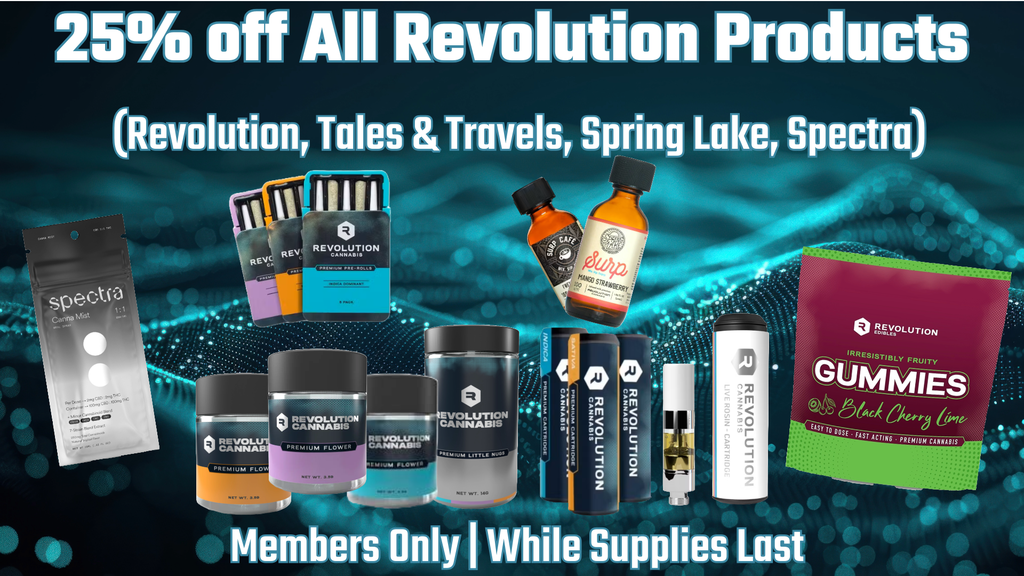 Cannabis Promo, Cannabis Sales, Cannabis Discounts, Cannabis on Sale, 25% off Revolution 