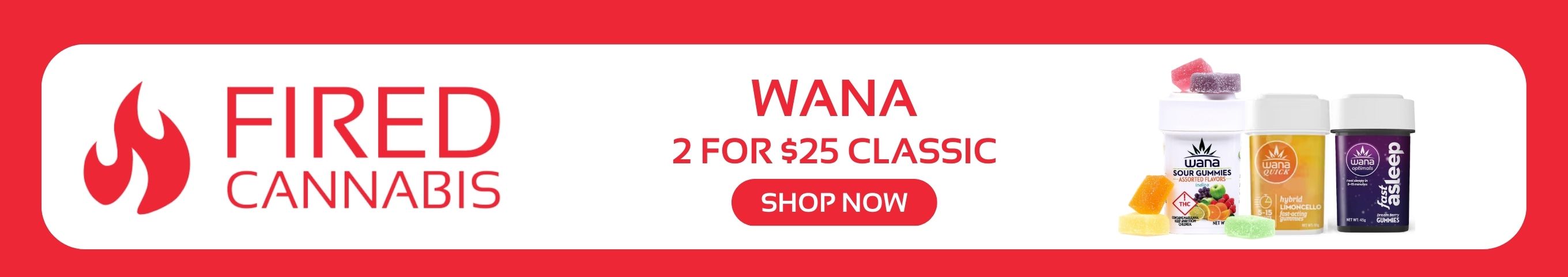 Cannabis Promo, Cannabis Sales, Cannabis Discounts, Cannabis on Sale, Wana Classic: 2 for $25