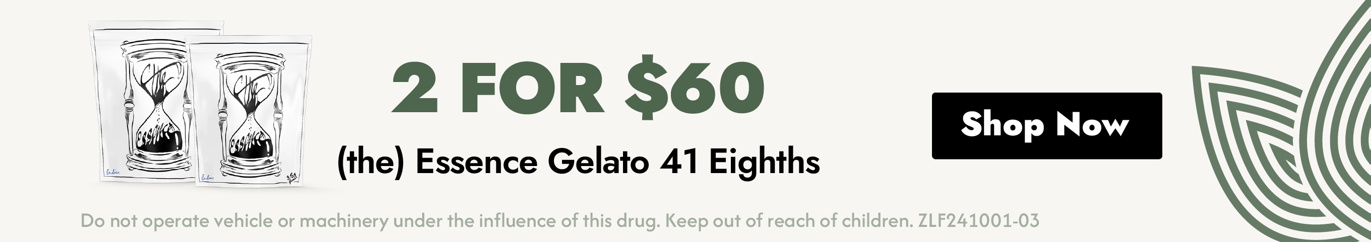 Cannabis Promo, Cannabis Sales, Cannabis Discounts, Cannabis on Sale, 2/$60 (the) Essence Gelato 41 Flower