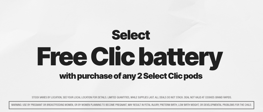 Cannabis Promo, Cannabis Sales, Cannabis Discounts, Cannabis on Sale, FREE SELECT CLIQ BATTERIES WITH PURCHASE OF ANY 2 CLIQ PODS