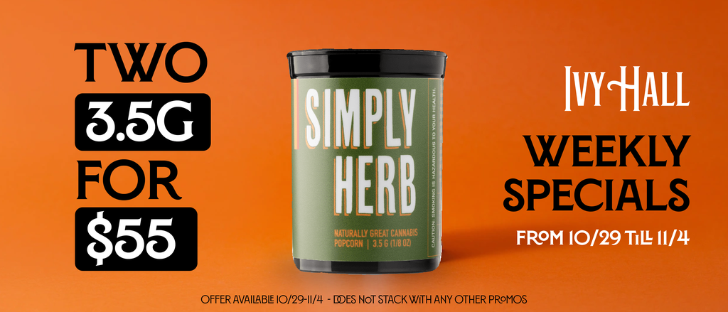 Cannabis Promo, Cannabis Sales, Cannabis Discounts, Cannabis on Sale, Simply Herb 3.5gs - 2 for $55!