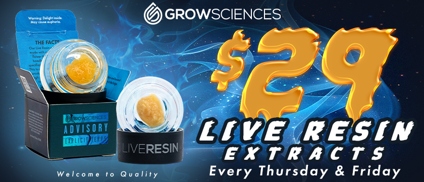 $29 Grow Sciences Live Resin Extracts