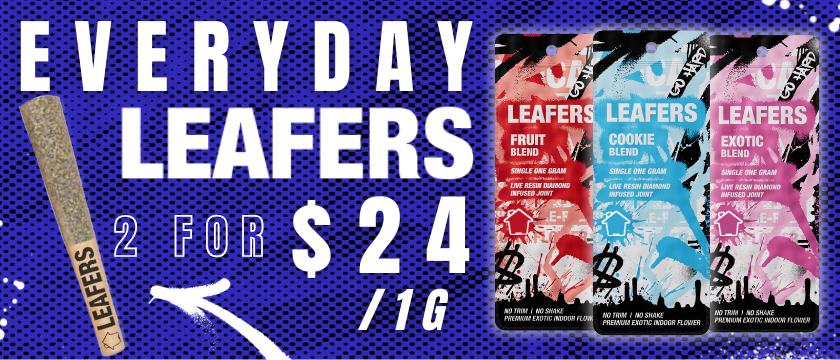 2-for-$24 Leafers 1G Infused Pre-rolls EDLP