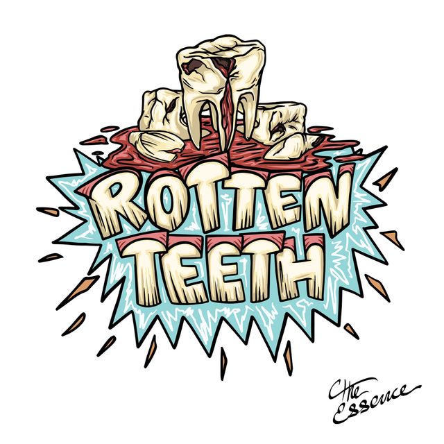 Rotten Teeth (the) Essence