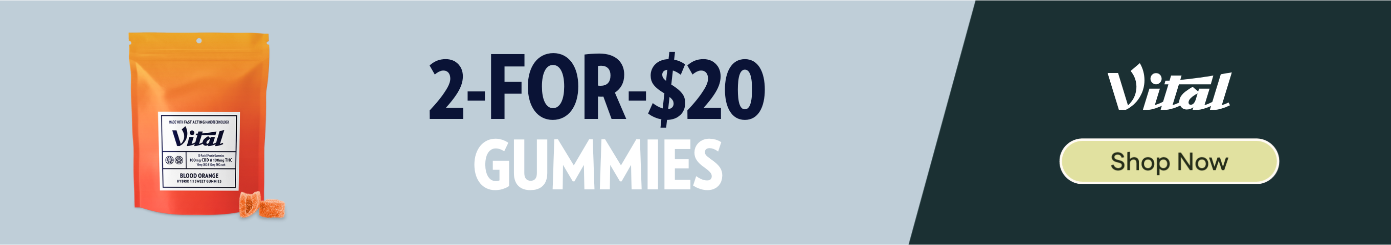 2-for-$20 Vital 100mg Gummies