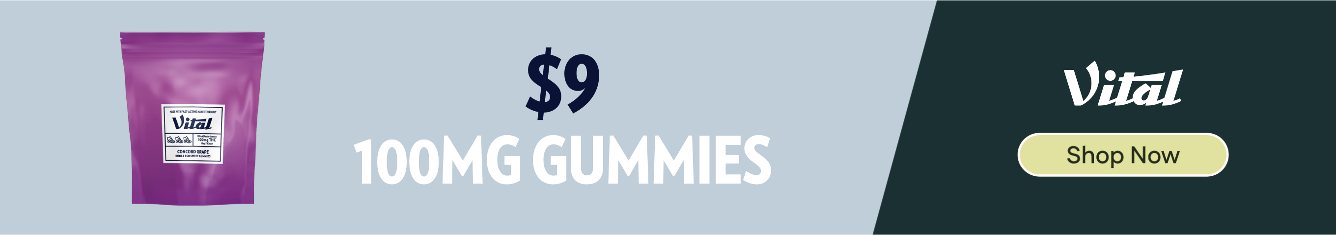$9 Vital 100mg Gummies