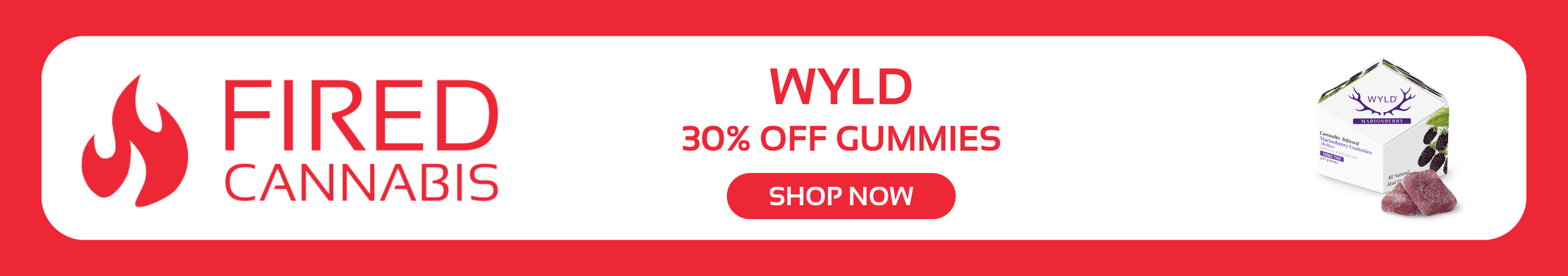 Cannabis Promo, Cannabis Sales, Cannabis Discounts, Cannabis on Sale, Wyld Gummies: 30% OFF