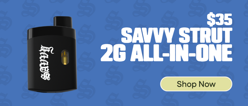 $35 Savvy 2G Strut AIO Vapes