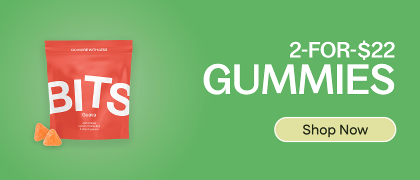 2-for-$22 BITS Gummies