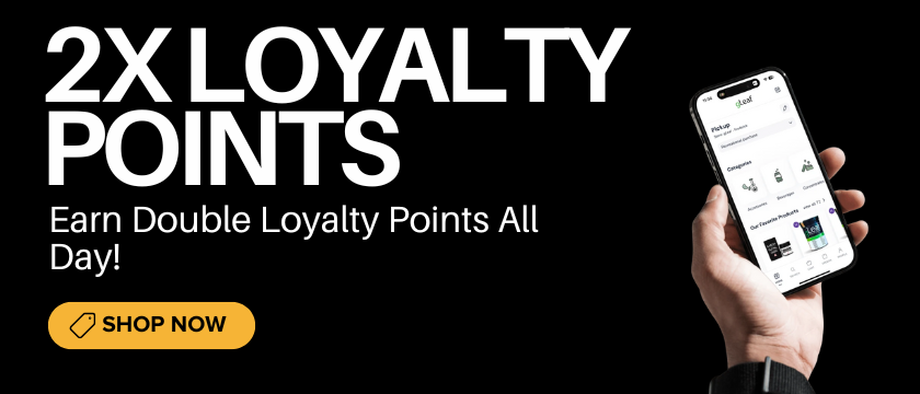 Cannabis Promo, Cannabis Sales, Cannabis Discounts, Cannabis on Sale, x2 LOYALTY PTS